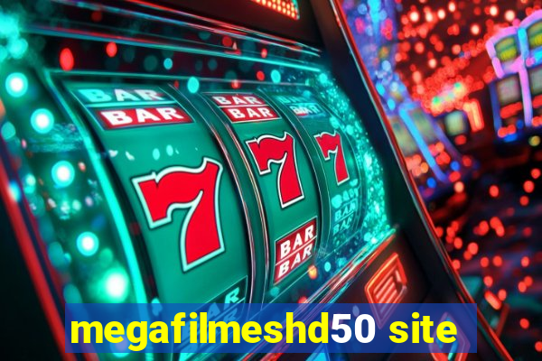 megafilmeshd50 site